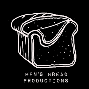 Hen's Bread Productions